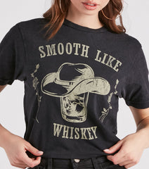 You're Smooth Like Whiskey Graphic Tee